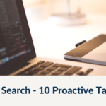 Job Search - 10 Proactive Tactics