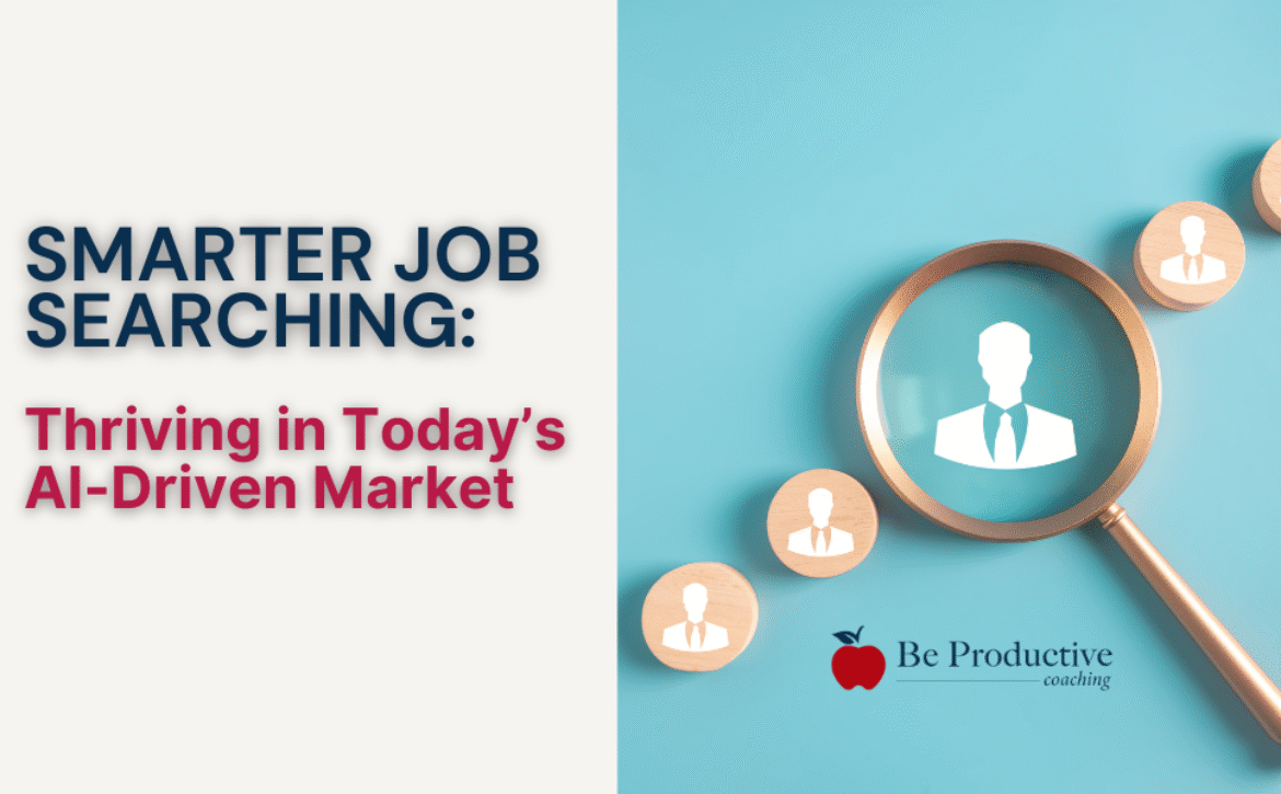 Smarter Job Searching Thriving in Today’s AI-Driven Market
